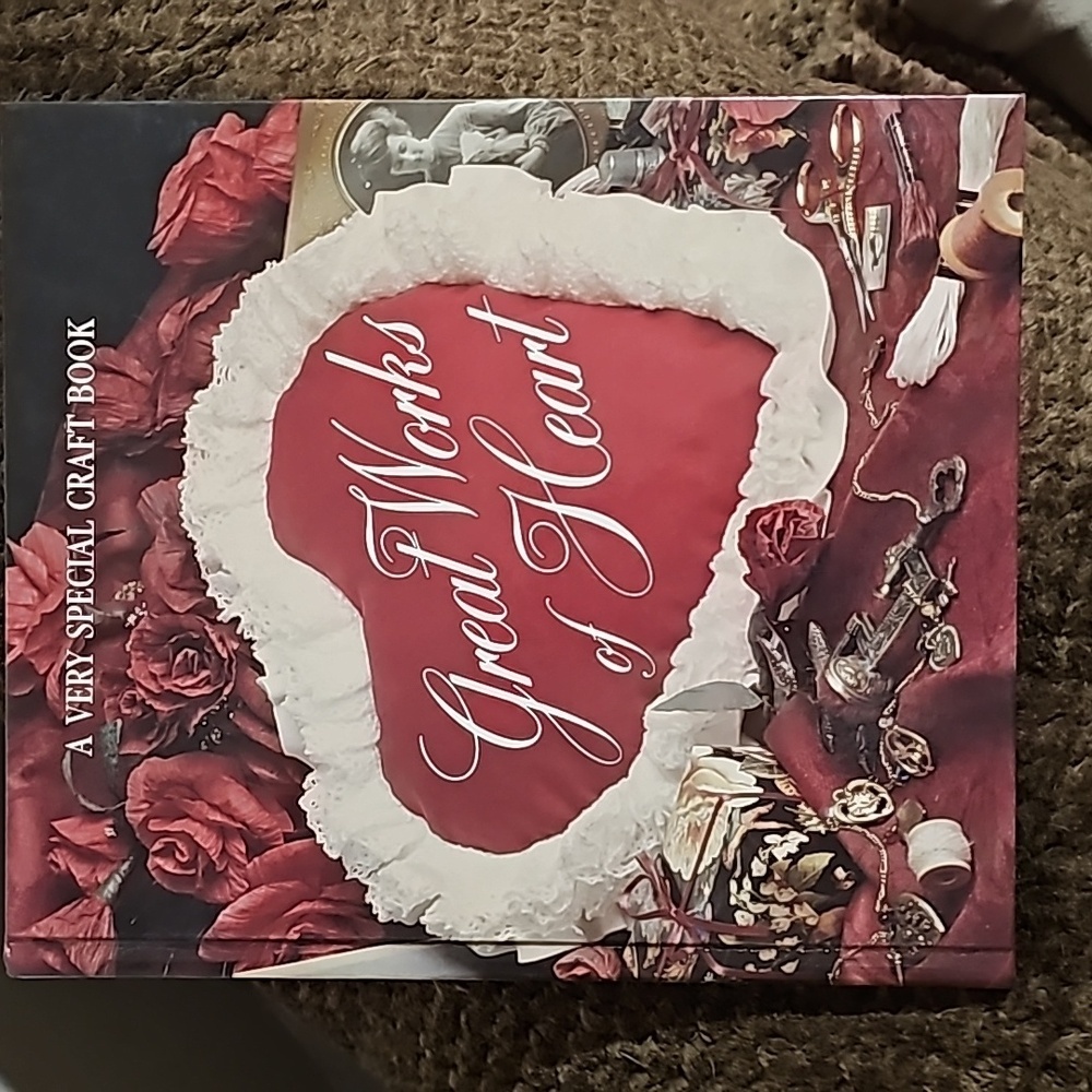 Great Works Of Heart, a very special craft book